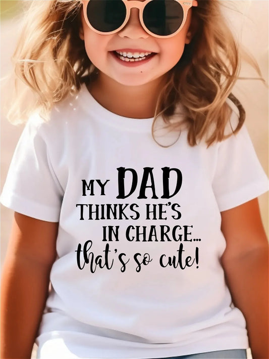My dad thinks about girls' T-shirts Letter pattern print, loose and versatile round neck short sleeved, all season long